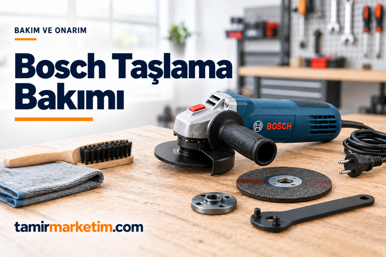 Bosch Taşlama Makinesi Bakımı