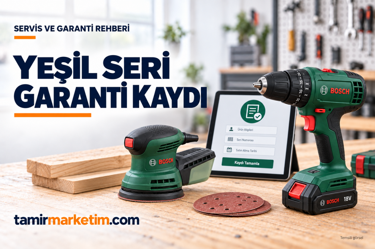 Bosch Yeşil Seri MyBosch Garanti Kaydı Nasıl Yapılır?